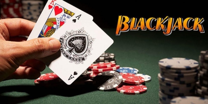 Tìm hiểu về Blackjack