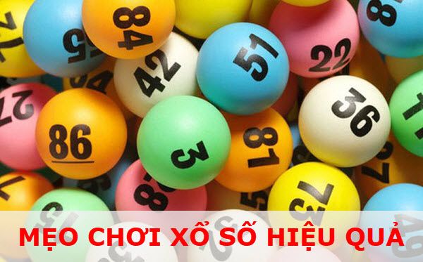 Mẹo và cách chơi xổ số hiệu quả