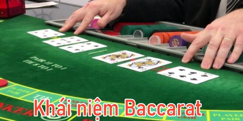 Khái niệm Baccarat