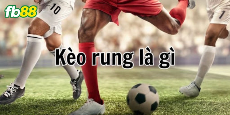 Kèo rụng là gì? 